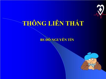 Y khoa, dược - Thông liên thất