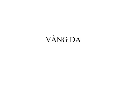 Y khoa, dược - Vàng da