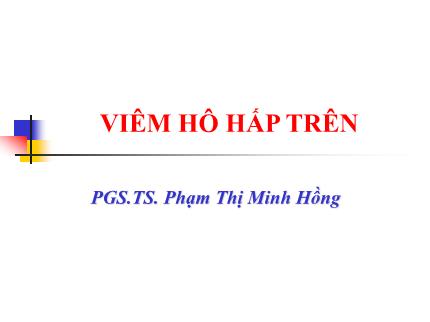 Y khoa, dược - Viêm hô hấp trên