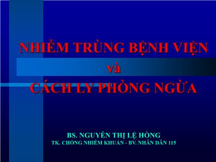 Y tế cộng đồng - Nhiễm trùng bệnh viện và cách ly phòng ngừa
